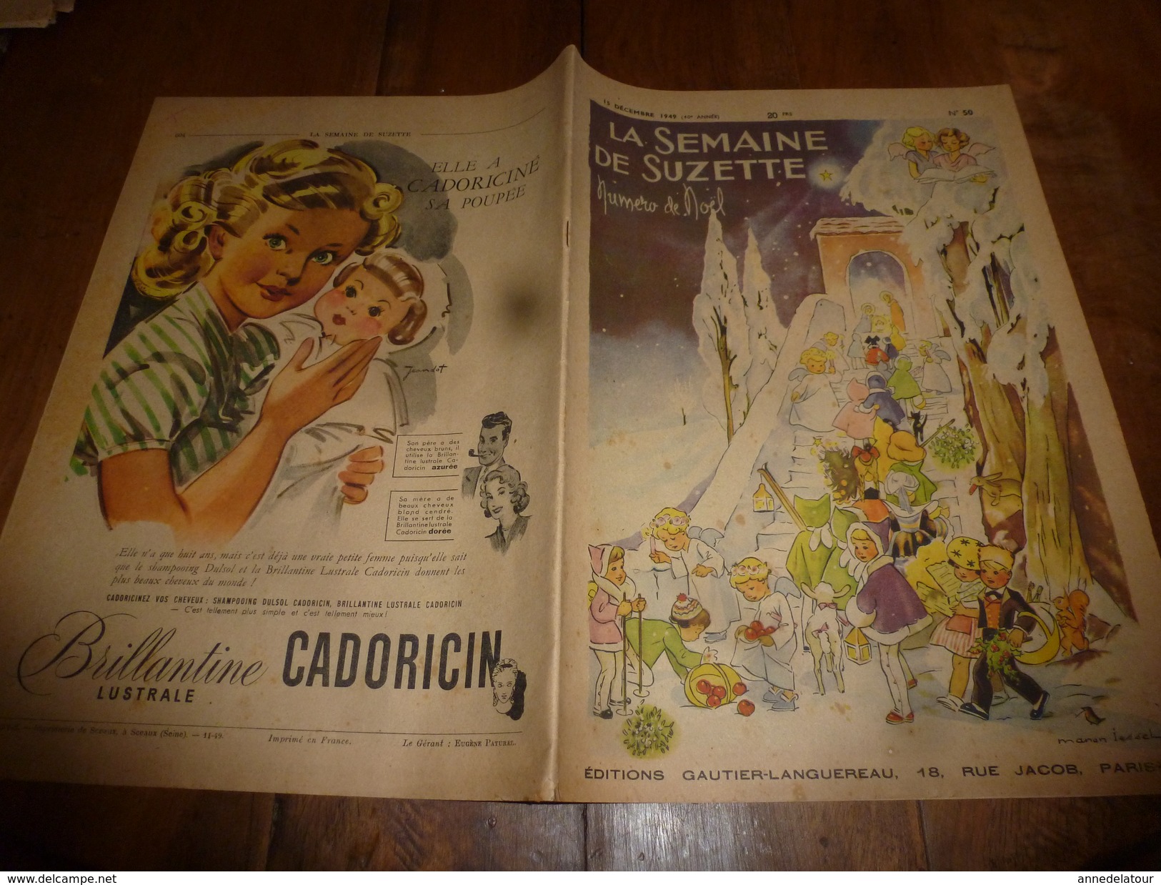 1949 Publicité Pleine Page En Couleurs CADORICIN;  Chanson NOËL Alsacien; Jeux Du JARDIN De L'ELEGANCE; Bethléem ; Etc - La Semaine De Suzette