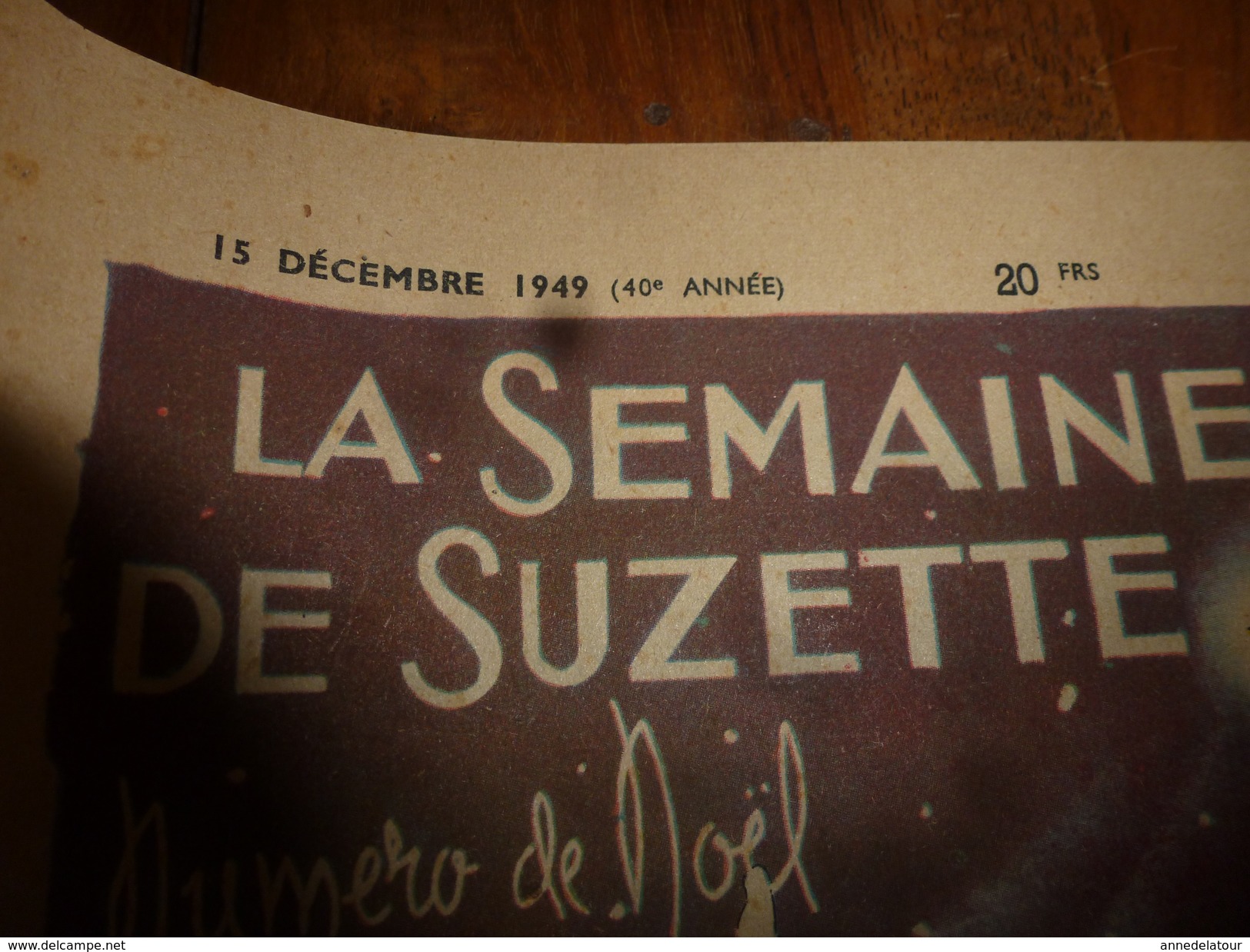 1949 Publicité Pleine Page En Couleurs CADORICIN;  Chanson NOËL Alsacien; Jeux Du JARDIN De L'ELEGANCE; Bethléem ; Etc - La Semaine De Suzette