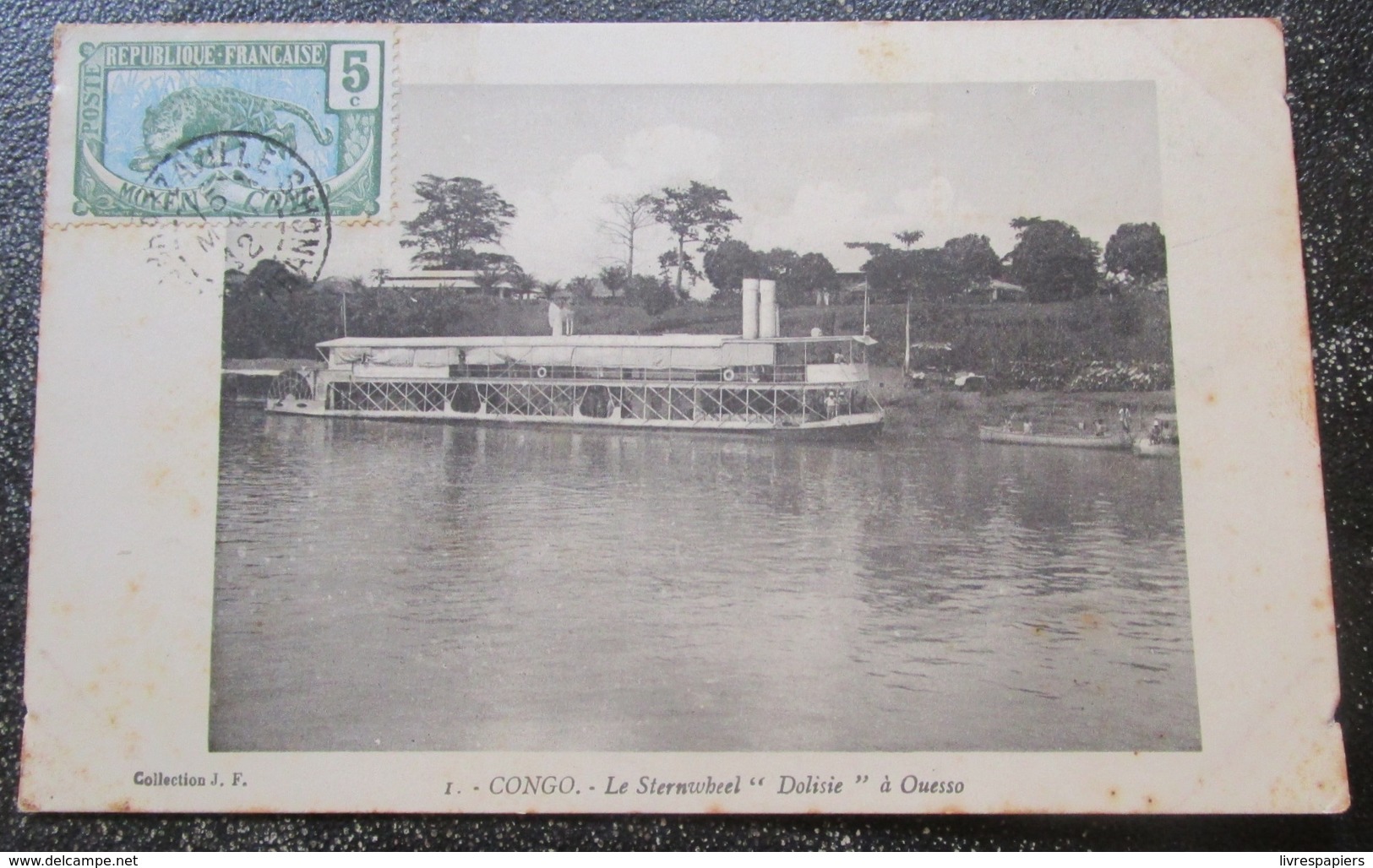 Congo Le Sternwheel Dolisie à Ouesso   Bateau  Cpa Timbrée 1912 - Congo Français