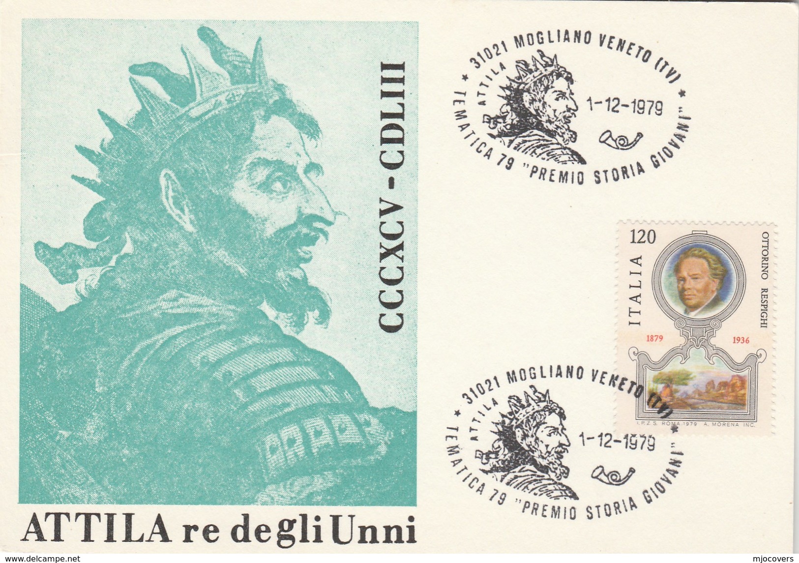 1979  Mogliano Veneto ATILLA OPERA EVENT COVER Card Italy Stamps Music Theatre - Music