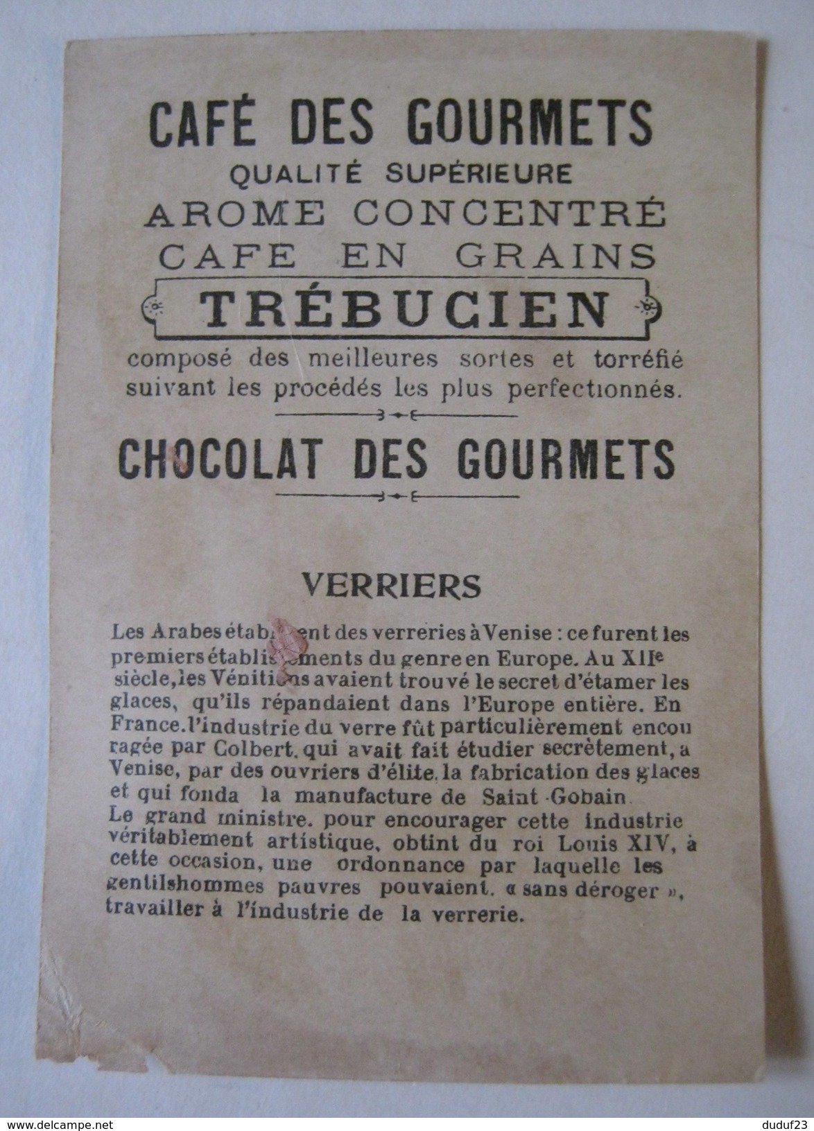 CHROMO  DOREE CHOCOLAT CAFE DES GOURMETS  TREBUCIEN : LES GENTILSHOMMES VERRIERS SOUFFLEUR DE VERRE - Otros & Sin Clasificación