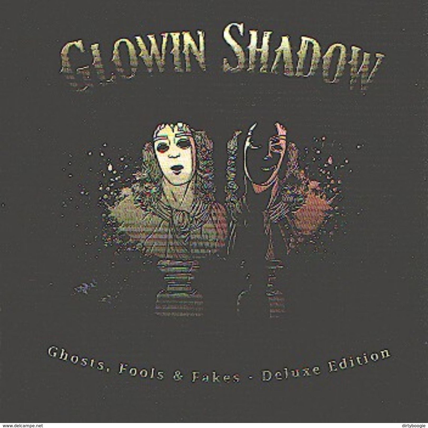 GLOWIN SHADOW - Ghosts, Fools & Fakes - Deluxe Edition - CD - ROCK METAL ALTERNATIF - Hard Rock En Metal