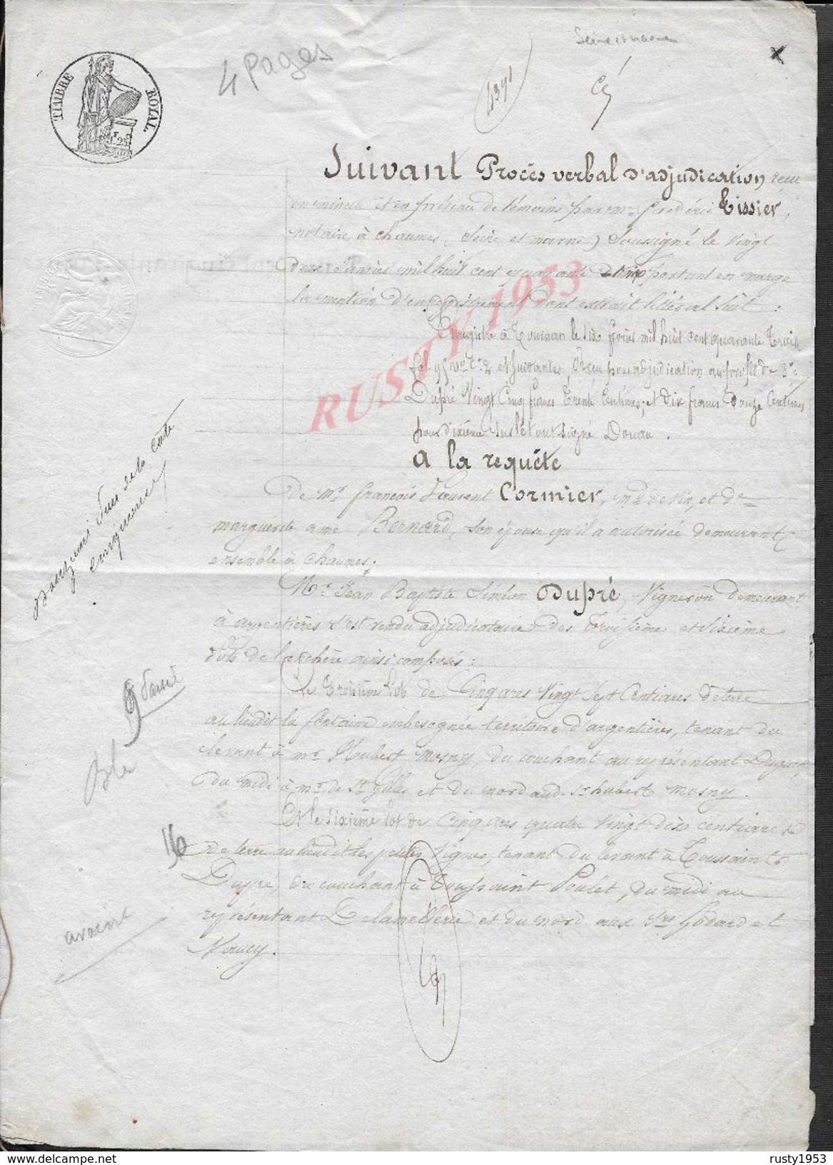 ARGENTIERES 1843 ACTE VENTE DE TERRE Mr CORNIER À DUPRÉ 4 PAGES : - Manuscripts