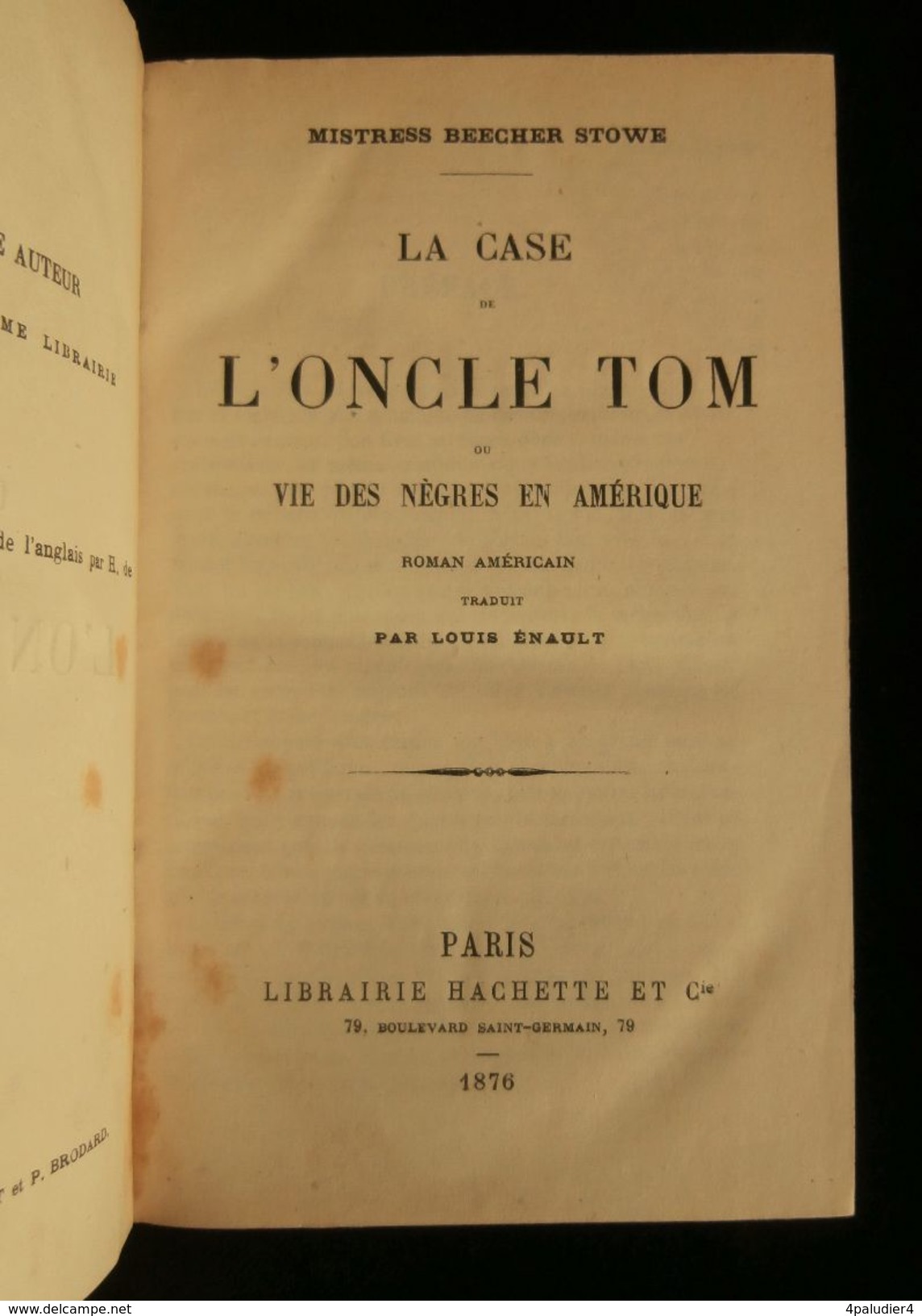 ( Enfantina ) LA CASE DE L'ONCLE TOM Ou Vie Des Nègres En Amérique Mistress BEECHER STOWE 1876 HACHETTE - Hachette