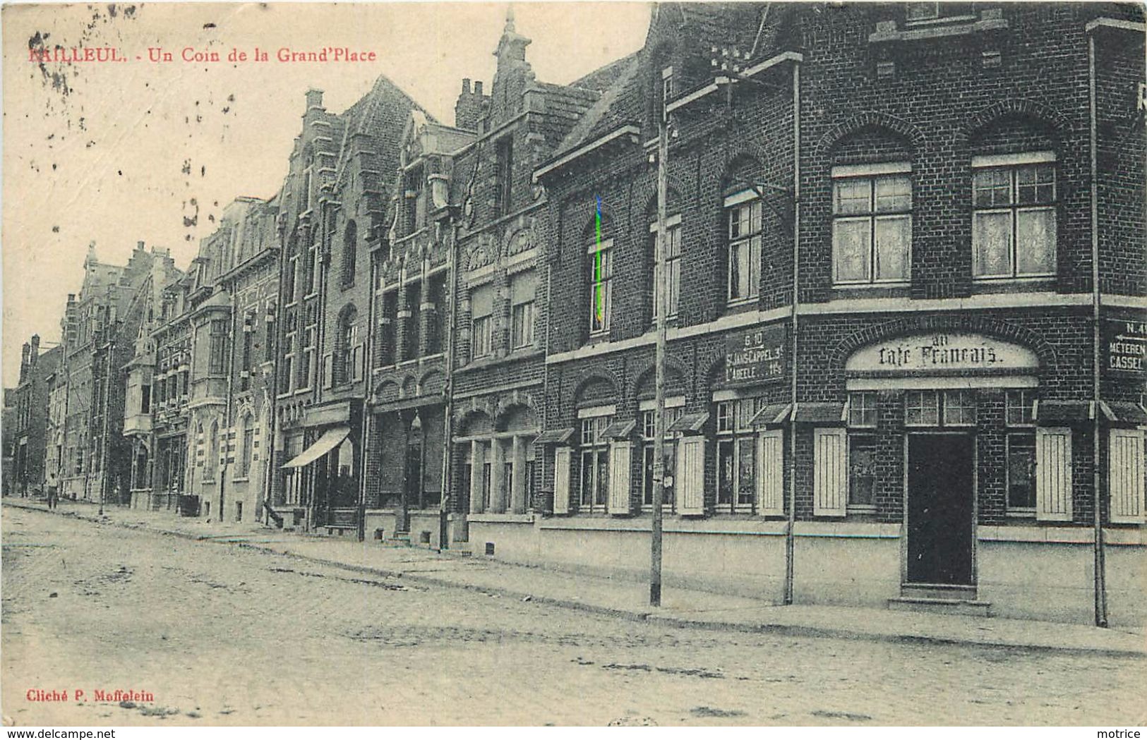 BAILLEUL - Un Coin De La Grand'place, Le Café Français. - Autres & Non Classés