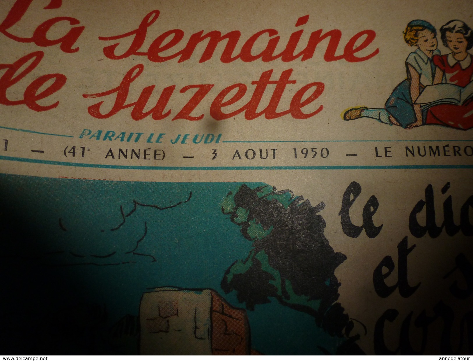 1950  LSDS  Bécassine Au Studio; Le DIABLE Et Ses CORNES; En Passant Par La Lorraine; Etc - La Semaine De Suzette