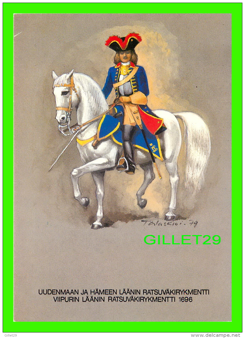 MILITARIA - FINLANDE - UUDENMAAN JA HAMEEN LAANIN RATSUVAKIRYKMENTTI VIIPURIN LAANIN, 1696 - - Regiments