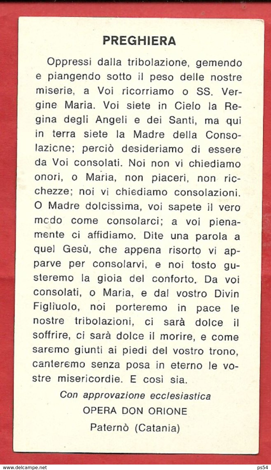 PS----MARIA SANTISSIMA DELLA CONOLAZIONE CHE SI VENERA A PATERNO' CT----2 SCANS - Images Religieuses