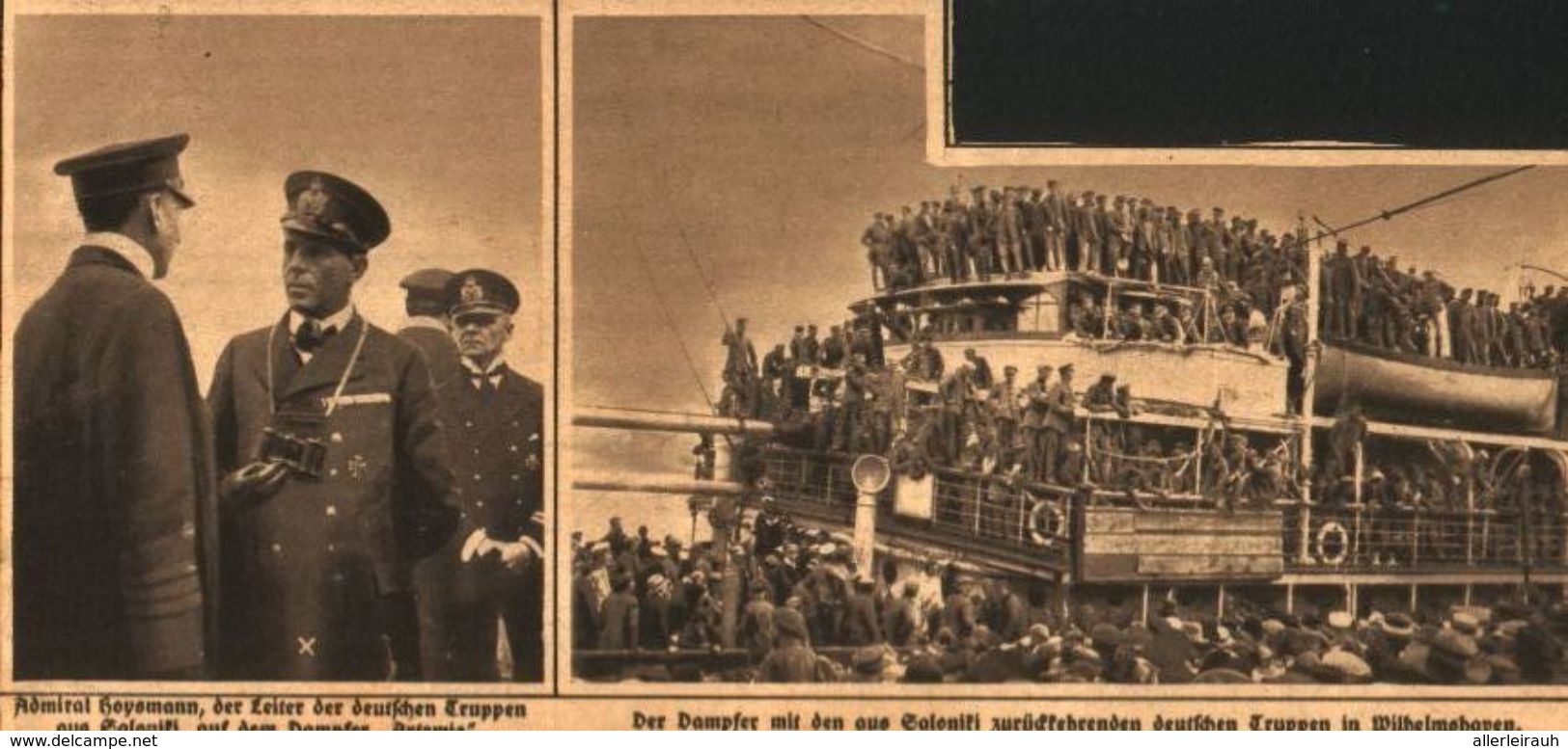 Der Dampfer Mit Den Aus Coloniki Zurückkehrenden Deutschen Truppen In Wilhelmshaven /Druck,entnommen Aus Zeitung/1919 - Autres & Non Classés