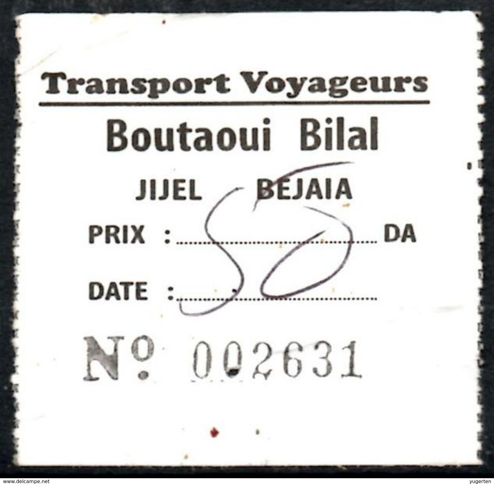 Ticket Transport Algeria Bus - Trajet :  Jijel / Bejaia - Billete De Autobús Biglietto Dell'autobus - Welt