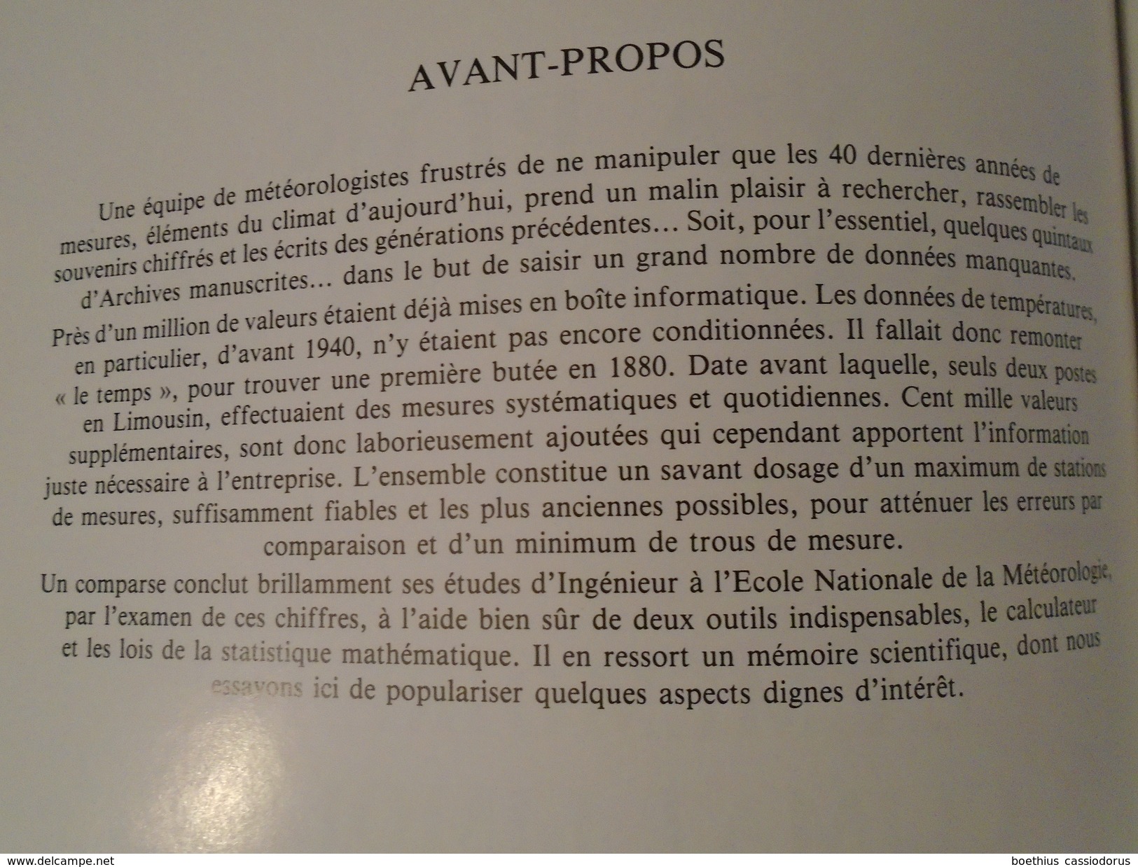 LA MEMOIRE DU CLIMAT LIMOUSIN (Corrèze, Creuse, Haute-Vienne) Y'A PLUS D'SAISONS !? 1992 LEMARCHAND GALLIOT - Limousin