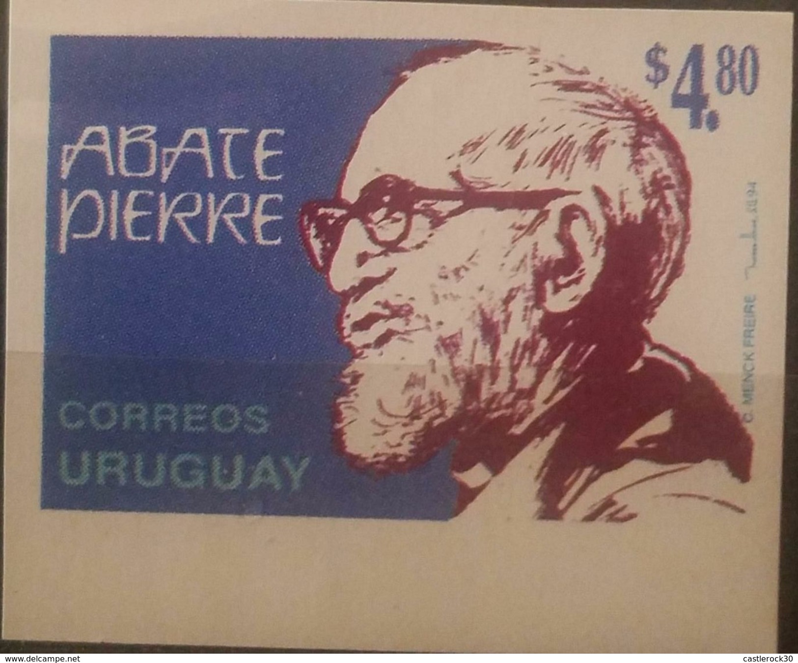 O) 1994 URUGUAY, PROOF, ABATE PIERRE-GOQ WAS A FRENCH CATHOLIC PRIEST-MEBER RESISTANCE WORLD WAR II. SCOTT A679, MNG - Uruguay