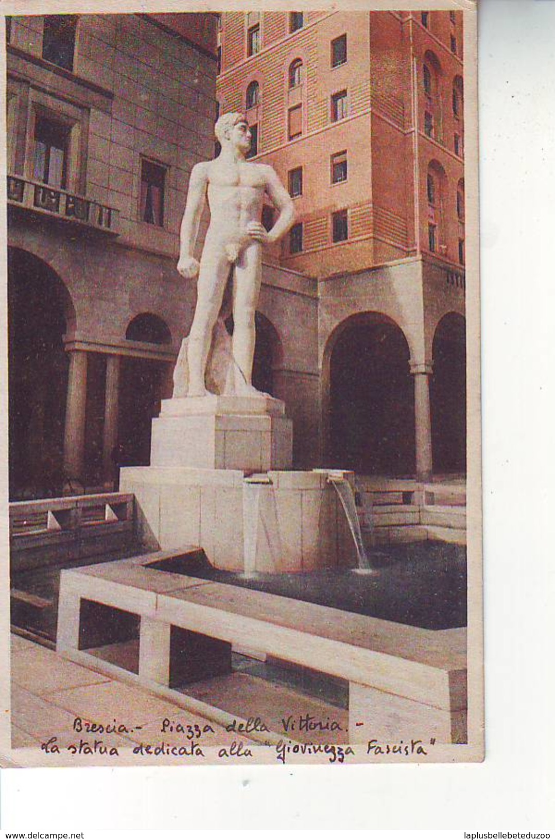 CPA - ITALIE - LOMBARDIA - BRESCIA - Piazza Della Vit - La Statua Dedicata Alla Giovinezza Fascista - Brescia