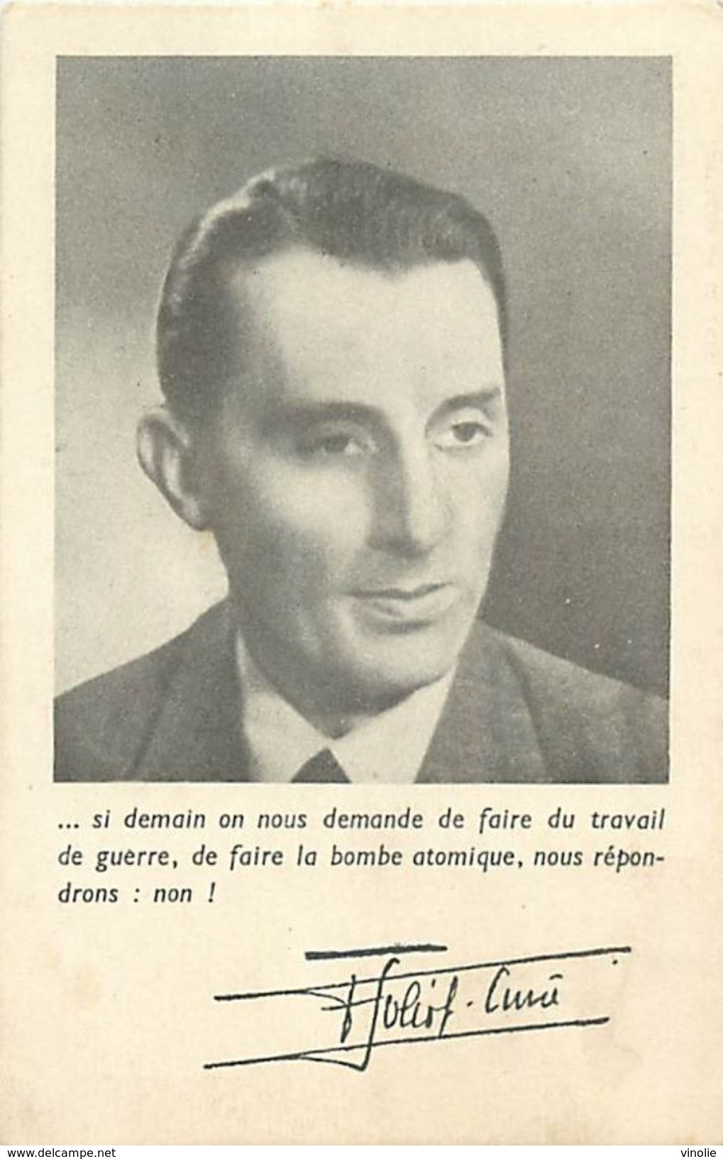 B-17.774 : DECLARATION DE FREDERIC JOLIOT-CURIE. CONGRES MONDIAL DES PARTISANS DE LA PAIX - Nobelprijs