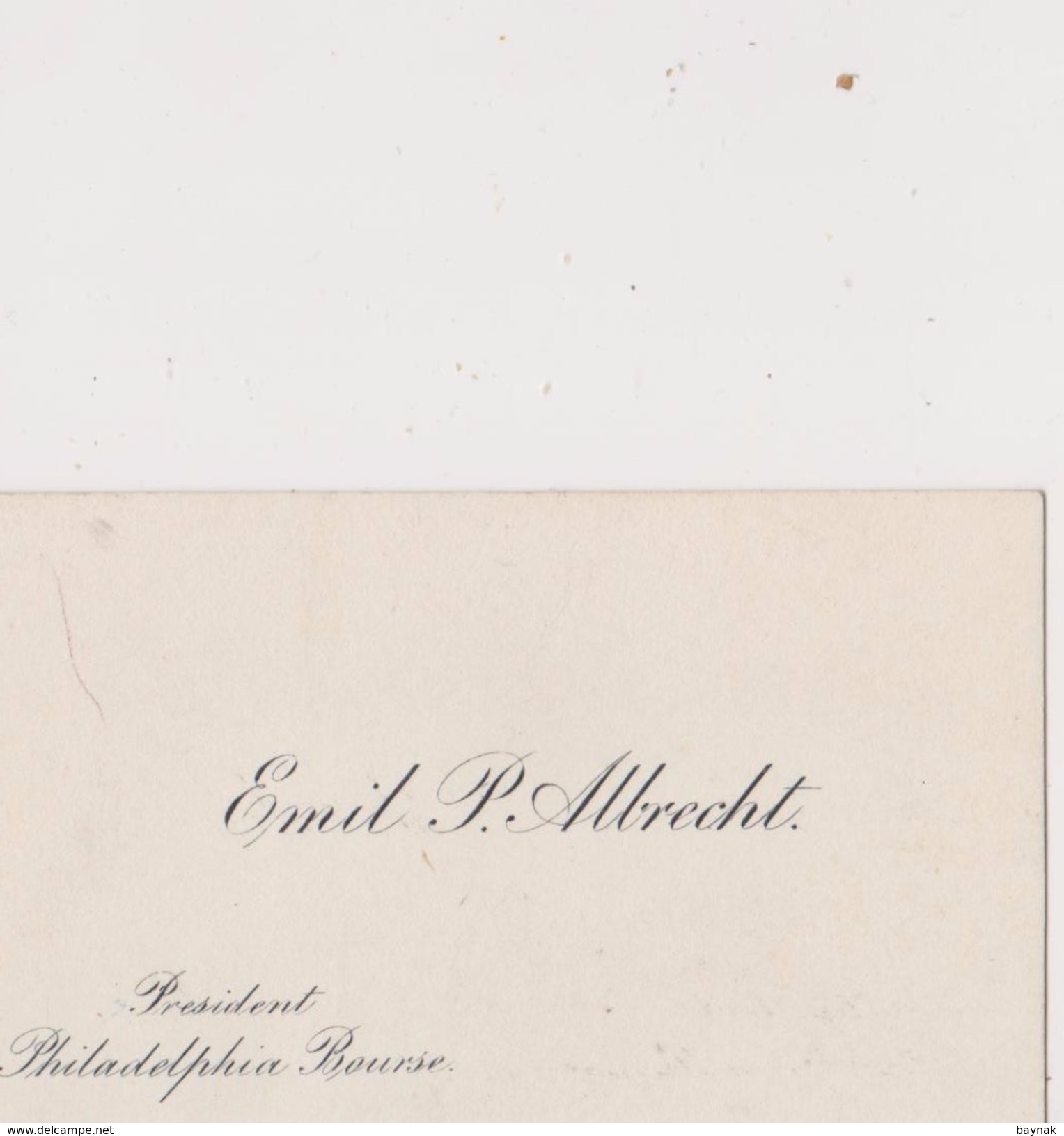 USA, PHILADELPHIA  --   VISITING CARD  --   EMIL P. ALBRECHT  --  PRESIDENT PHILADELPHIA BOURSE - Cartes De Visite