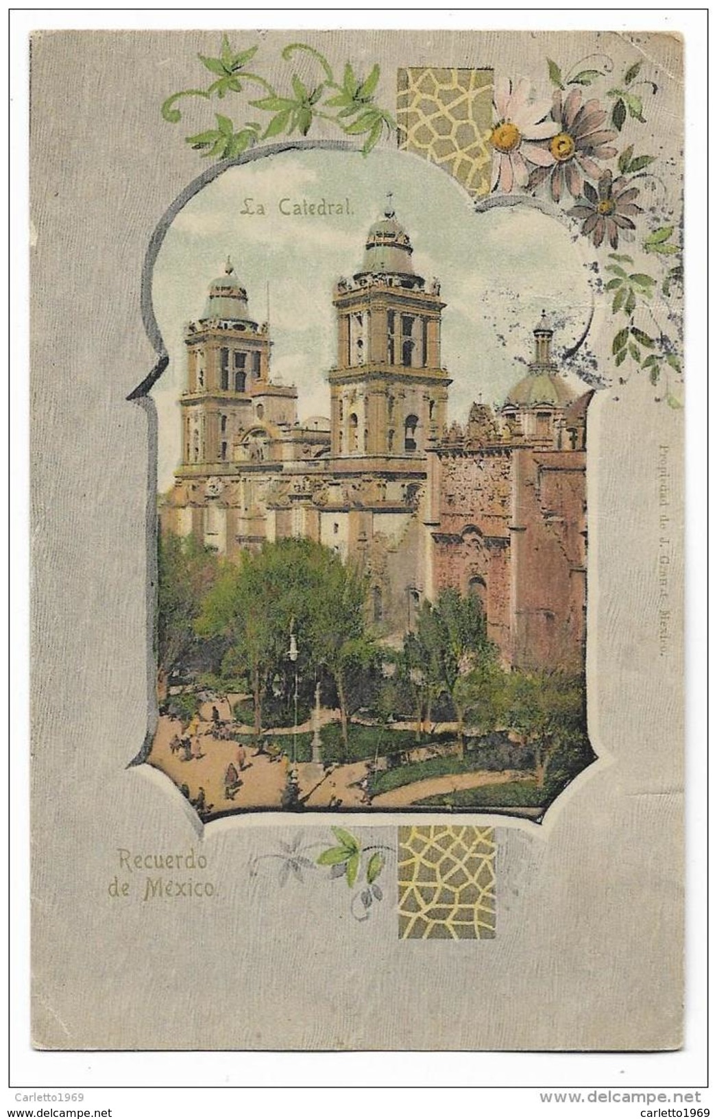 RECUERDO DE MEXICO - LA CATEDRAL ILLUSTRATA VIAGGIATA  FP - Mexiko