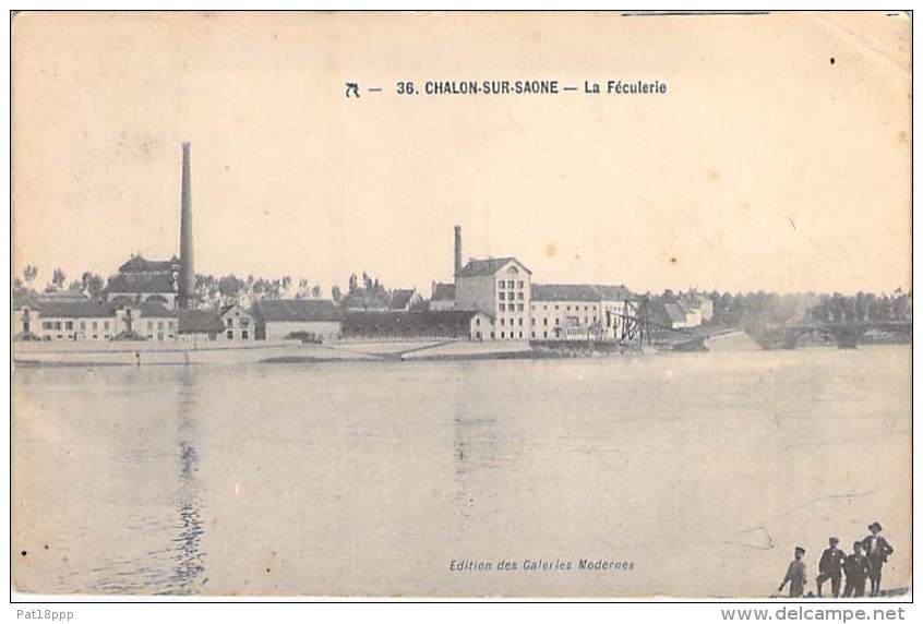 INDUSTRIE USINES - 71 - CHALON SUR SAÔNE : La Féculerie - CPA - Entreprise Fabrik Fabriek Factory - Industrie