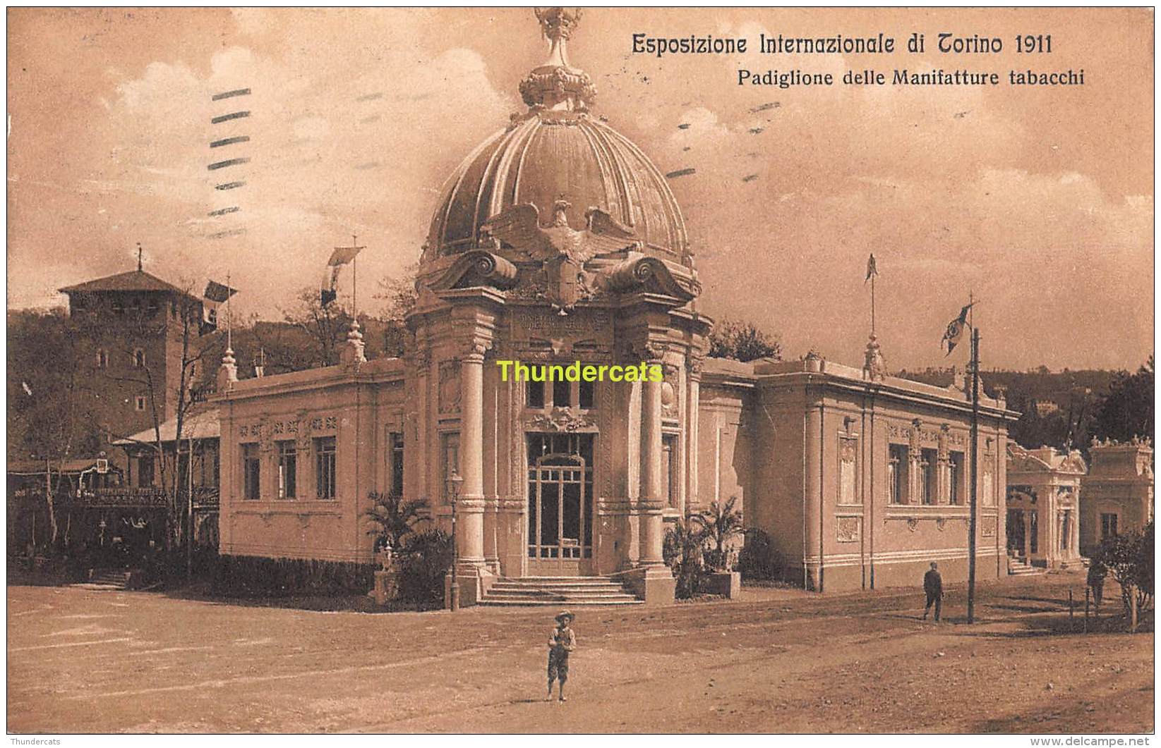 CPA  ESPOSIZIONE INTERNAZIONALE DI TORINO 1911 EXPOSITION PADIGLIONE DELLE MANIFATTURE TABACCHI - Expositions