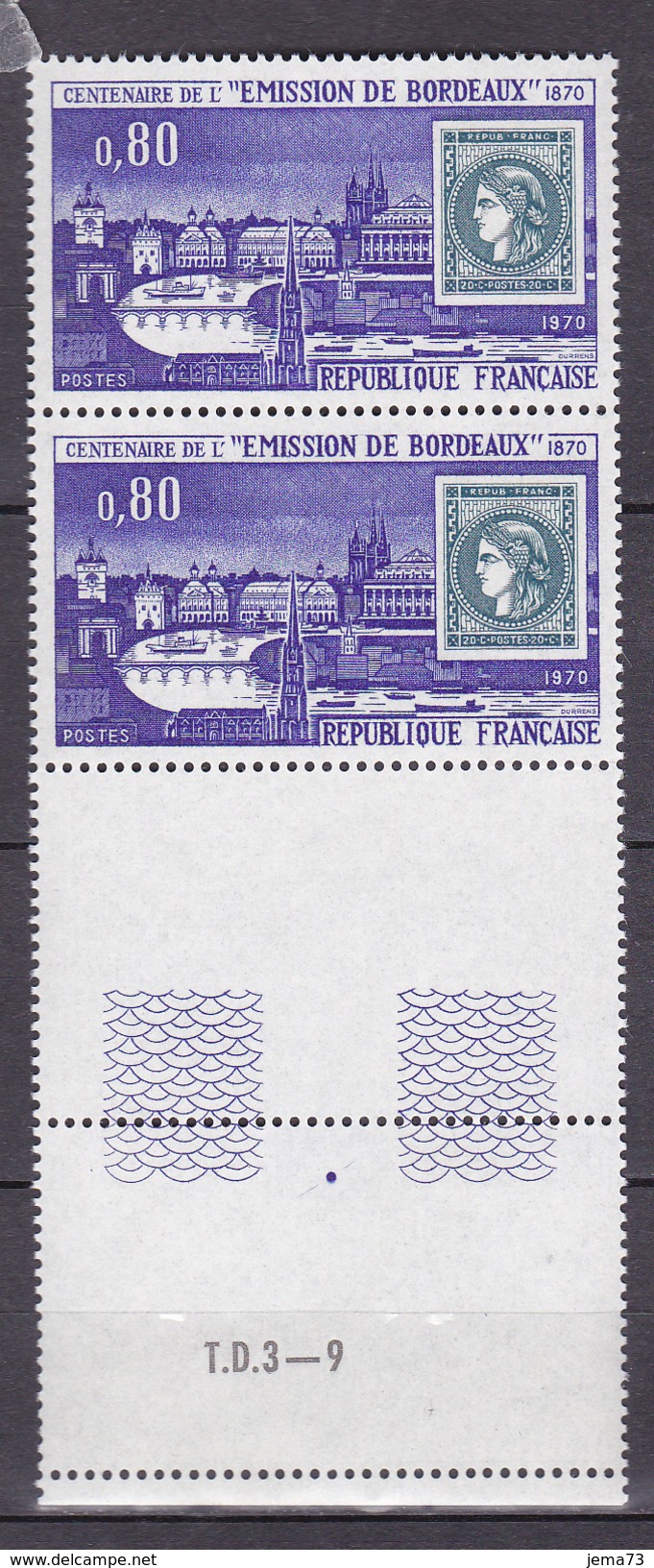 N° 1659 Centenaire De " L'Emission De Bordeaux "  Belle Paire De 2  Timbres Neuf Impeccable - Neufs