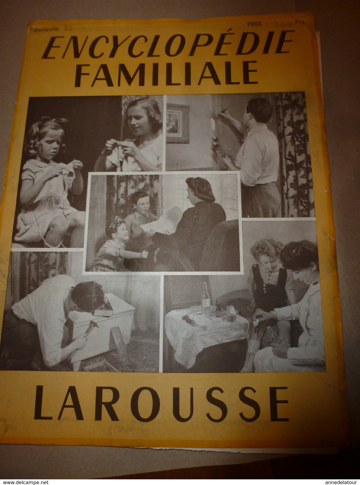 1950 ENCYCLOPEDIE FAMILIALE LAROUSSE -----> Reliure,Noeuds Et Cordages,Tissage-main,Vannerie,Cannage,Paillage,Lecture - Encyclopédies