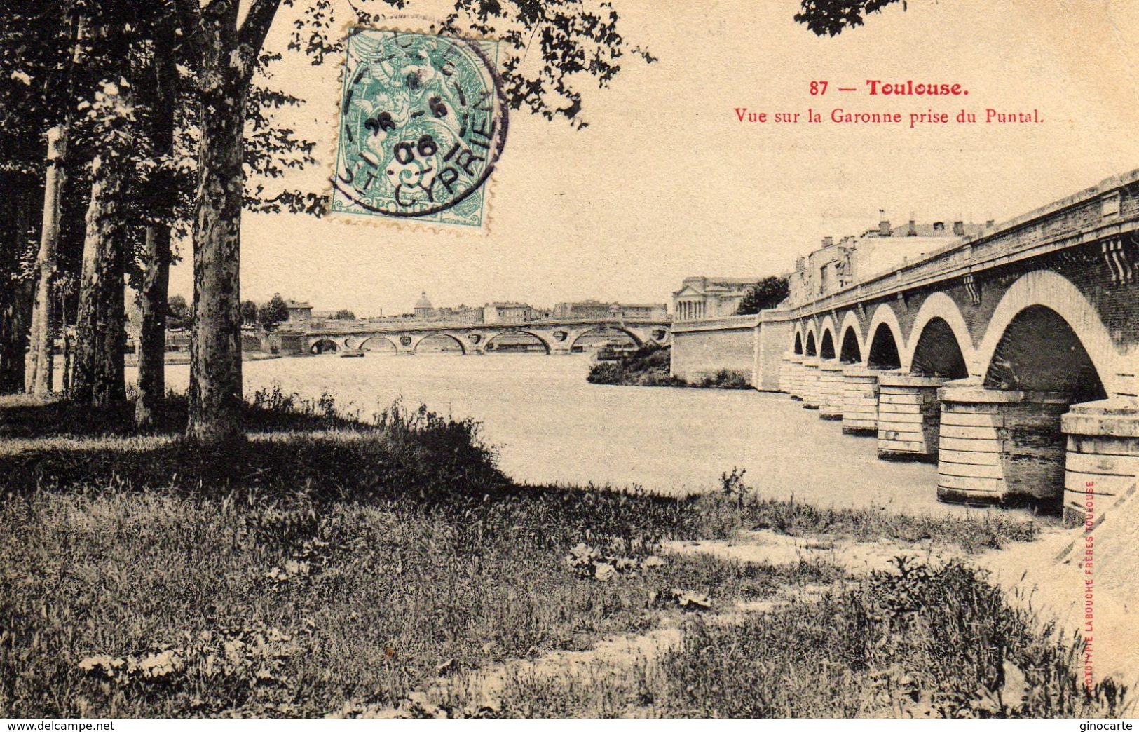 Toulouse Vue Sur La Garonne Prise Du Puntal - Toulouse