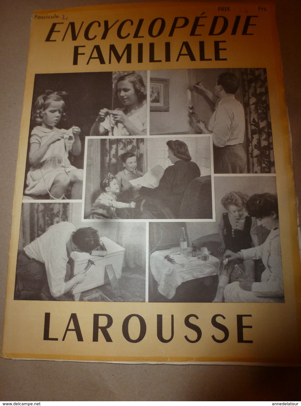 1950 ENCYCLOPEDIE FAMILIALE LAROUSSE ->Accidents,Pharmacie Familiale,Travaux à La Maison,Outillage,Travail Des Matériaux - Encyclopedieën