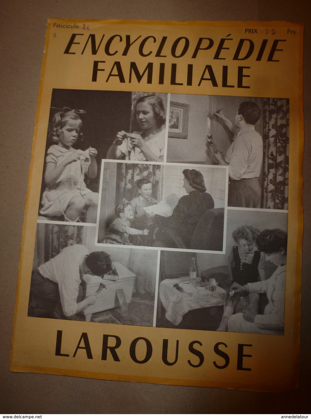 1950 ENCYCLOPEDIE FAMILIALE LAROUSSE ->Le Raccommodage , Le Tricot,La Confection Des Vêtements, La Mode - Encyclopédies