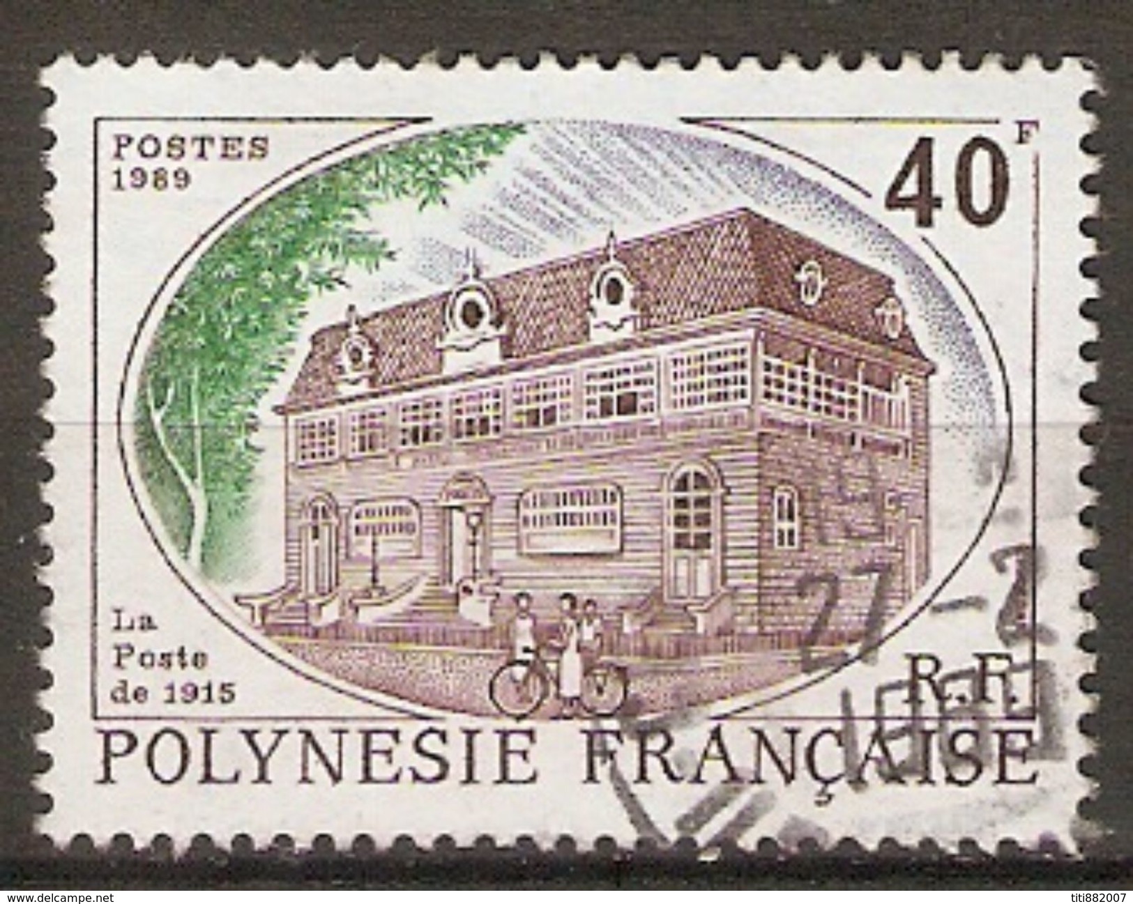 POLYNESIE  Française    -  1988 .  Y&T N° 323 Oblitéré .  La Poste De 1915. - Usati