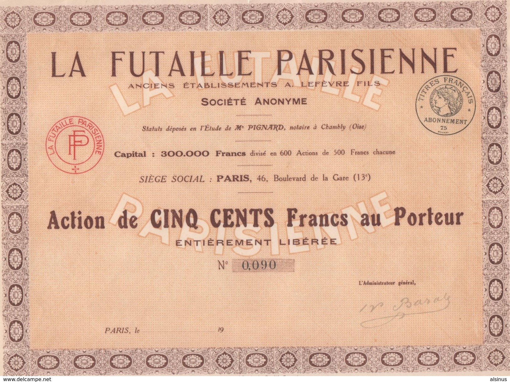 ACTION DE 500 FRANCS - LA FUTAILLE PARISIENNE - SIEGE SOCIAL PARIS 46 BOULEVARD DE LA GARE - Agriculture