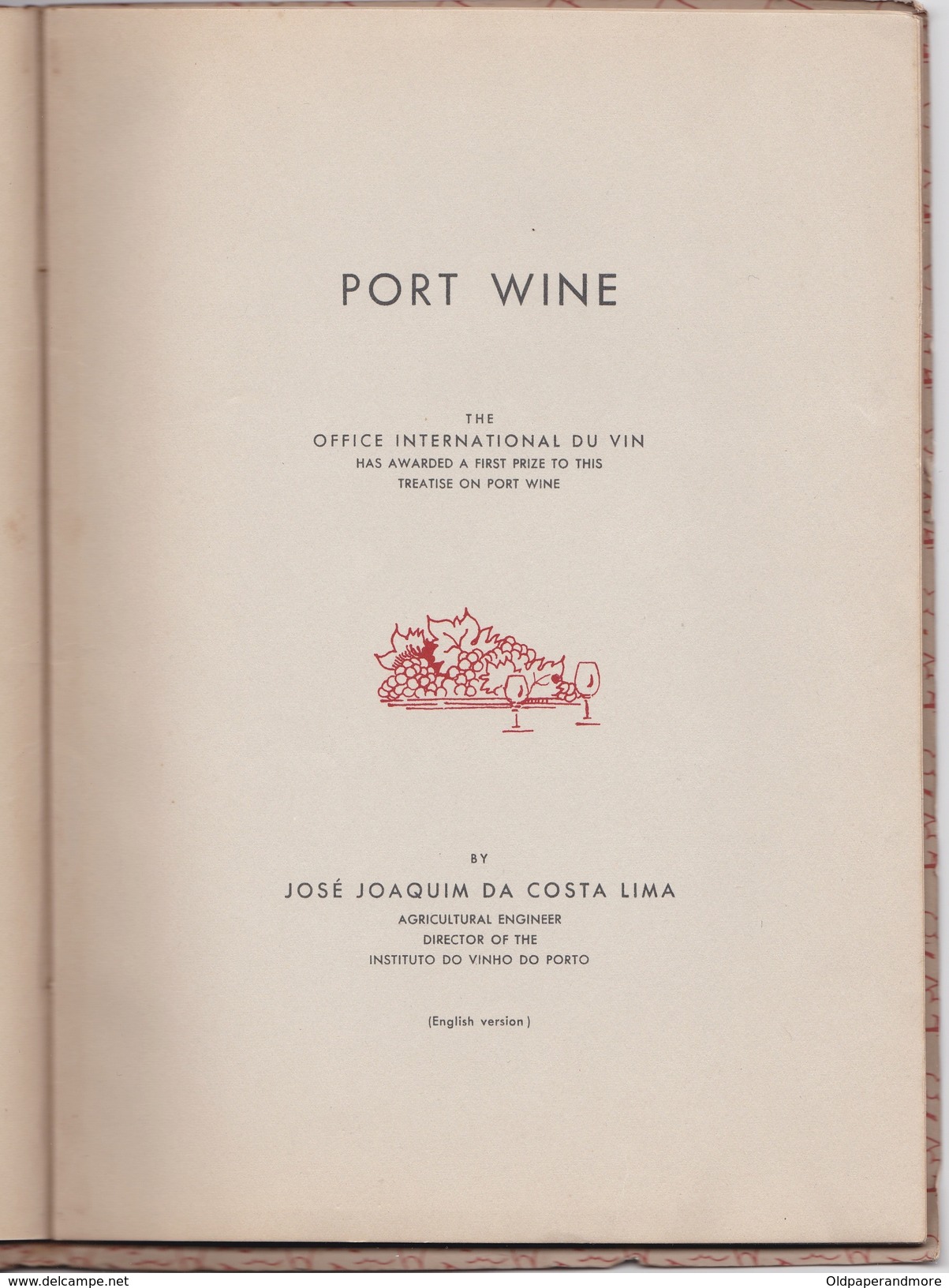 PORTUGAL - A FEW WORDS ABOUT PORT - AN EDITION OF THE INSTITUTO DO VINHO DO PORTO 1939 - WINE - VINO - 2nd EDITION - Europese