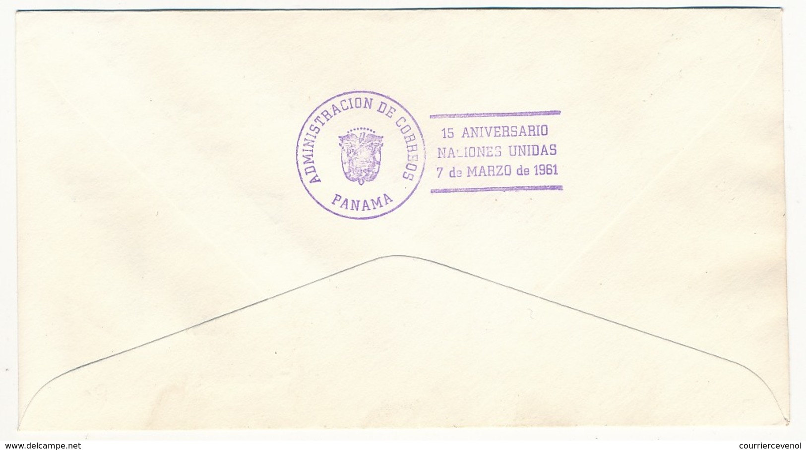 PANAMA - FDC - 15eme Anniversaire Des Nations Unies - 1961 - Panamá