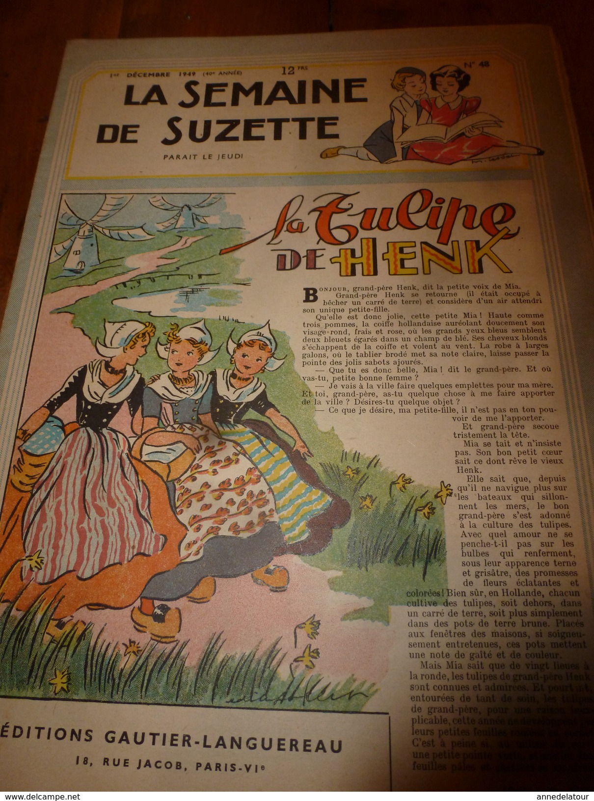 1949 PRIX SUZETTE:Armelle Garniez,Françoise Poullain,Franç Héger,Franç Mora,Colette Nast,Sylvine Genestoux,France Texier - La Semaine De Suzette