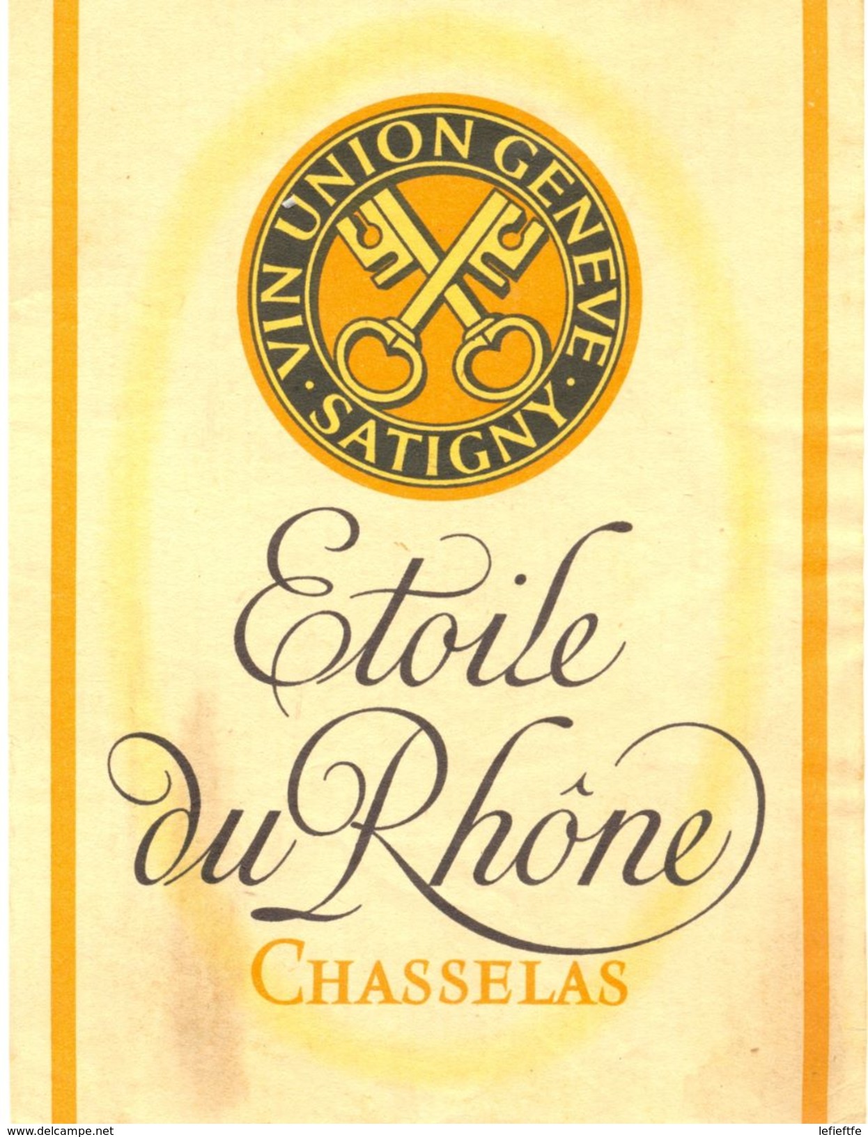 1518 - Suisse - Etoile Du Rhône - Chasselas - Vin Union Genève Satigny - Blancs