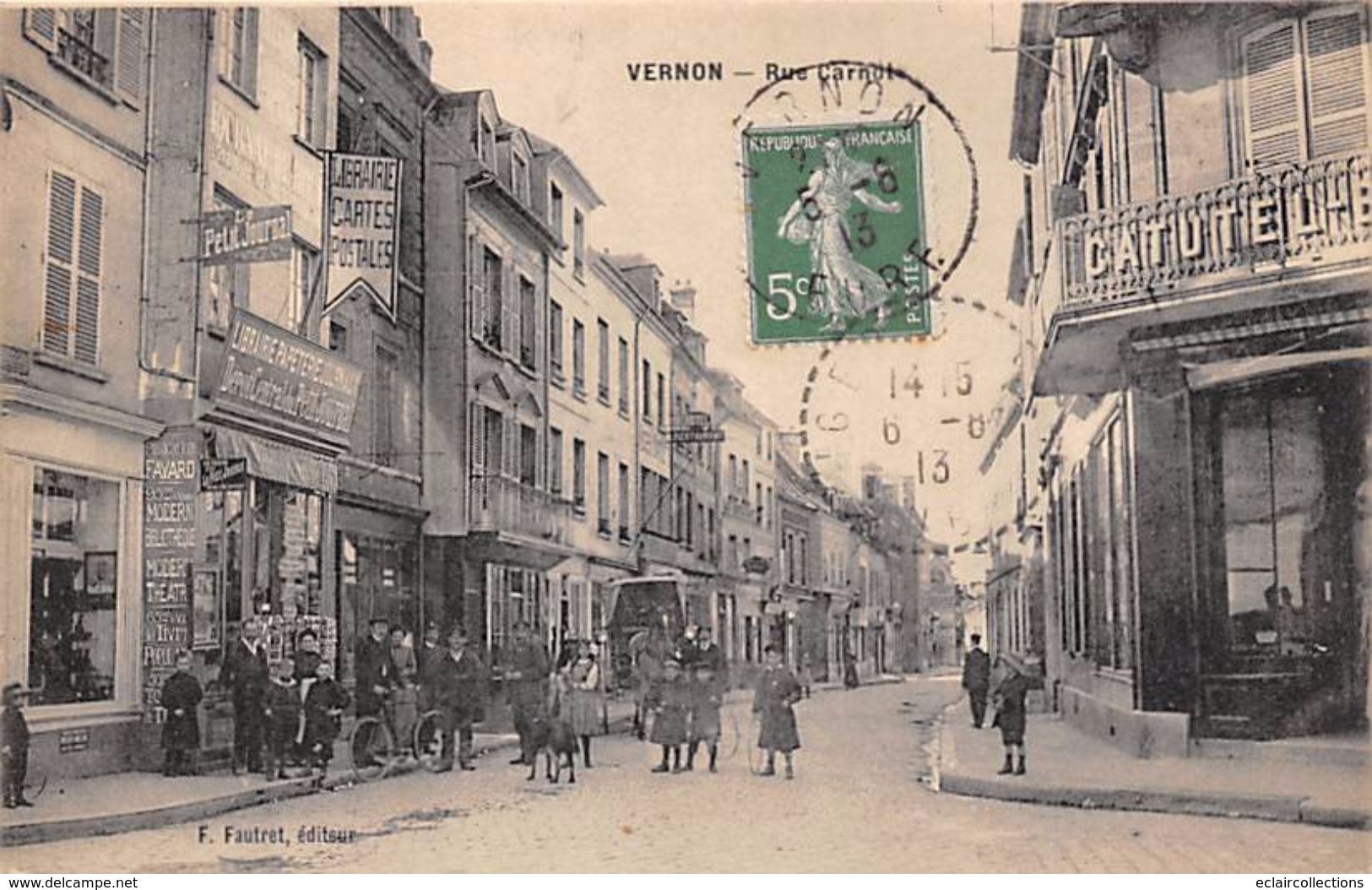 Vernon          27        Rue Carnot.2 Librairie Papeterie Fautret  Editeur De La Carte       (voir Scan) - Vernon