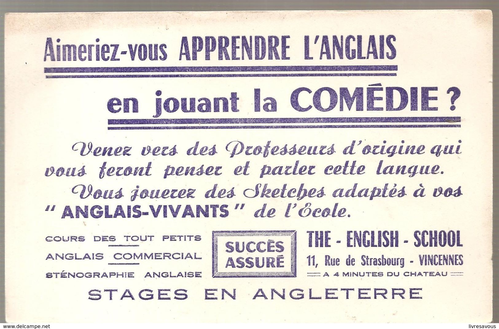 Buvard THE ENLISH SCHOOL 11? Rue De Strasbourg à Versailles Aimeriez Vous Apprendre L'anglais En Jouant La Comédie - Kino & Theater