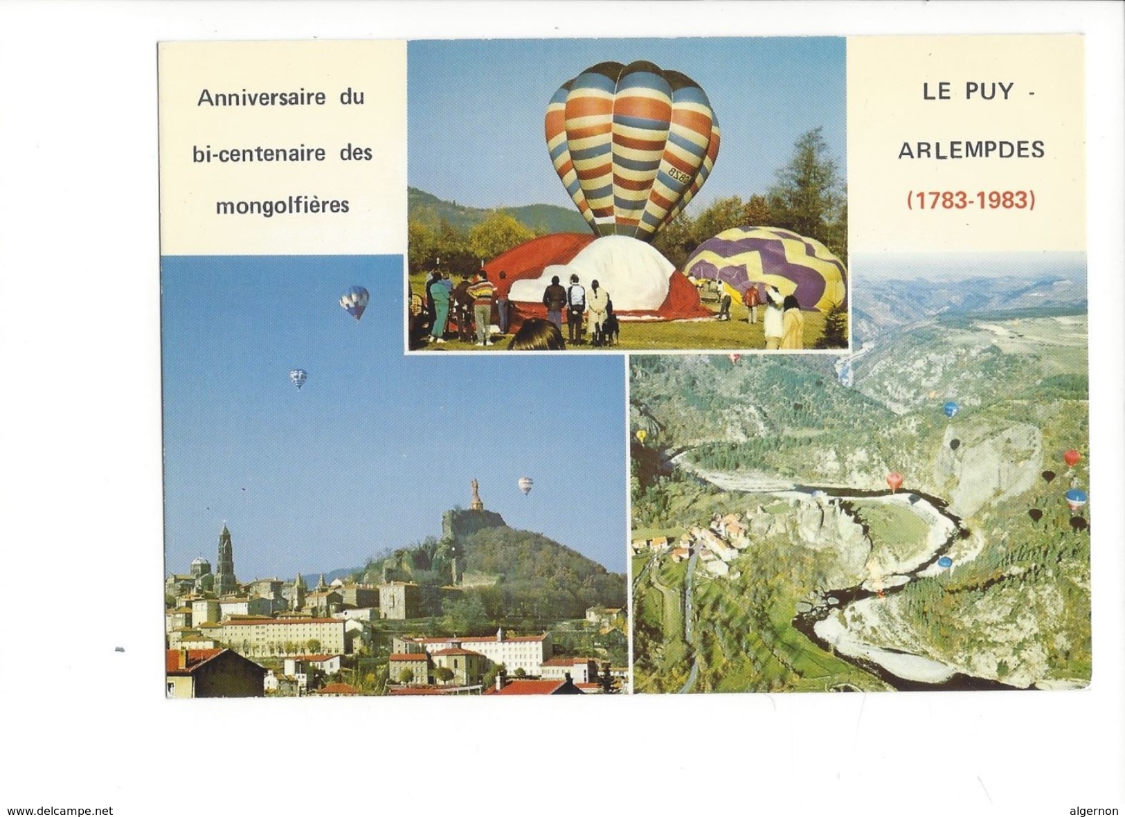 18045 -  Anniversaire Du Bi-centenaire Des Montgolfières Le Puy Arlempdes 1783-1983 - Montgolfières