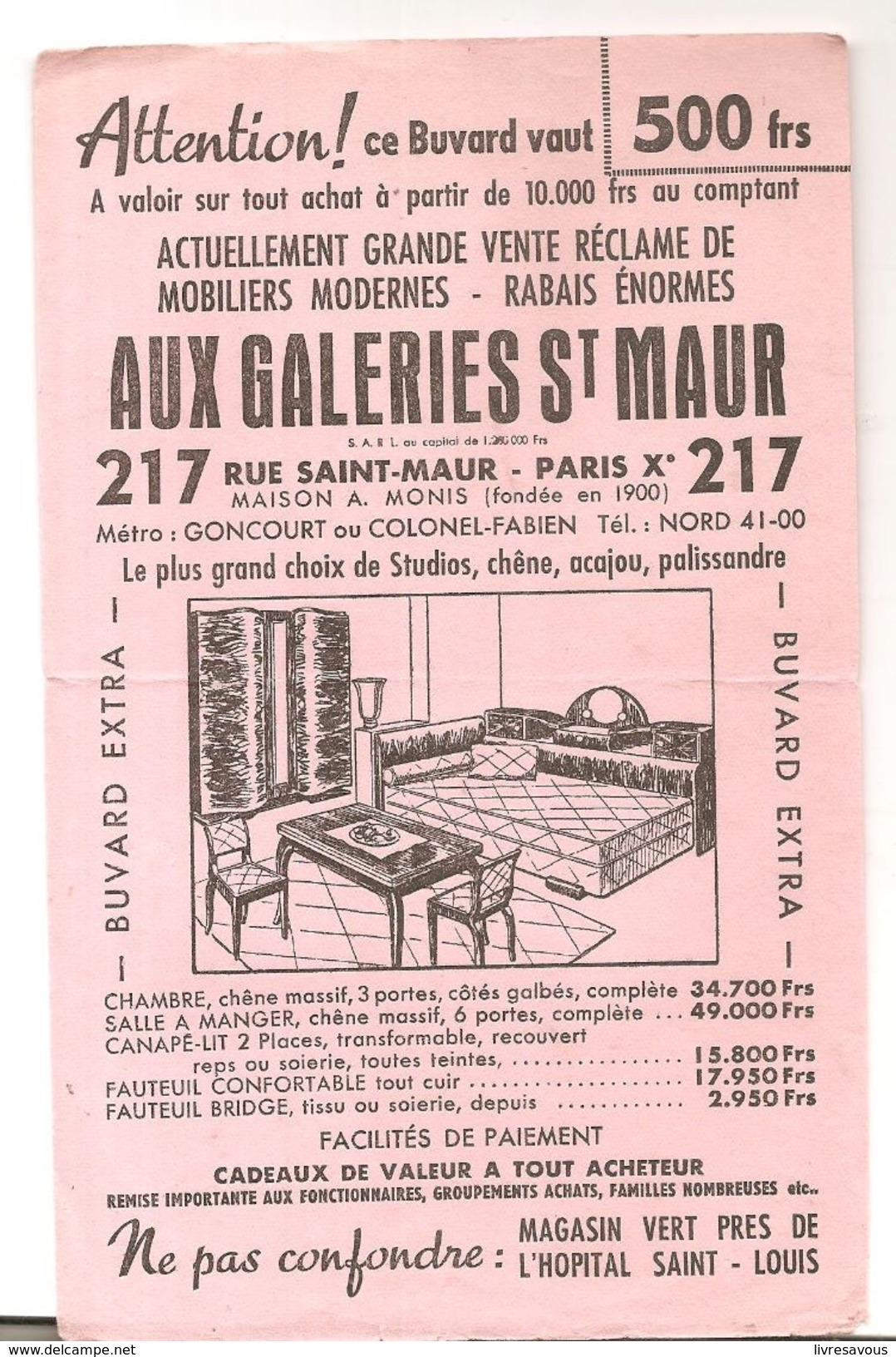 Buvard AUX GALERIES DE SAINT MAUR Attention! Ce Buvard  Vaut 500 Francs - M