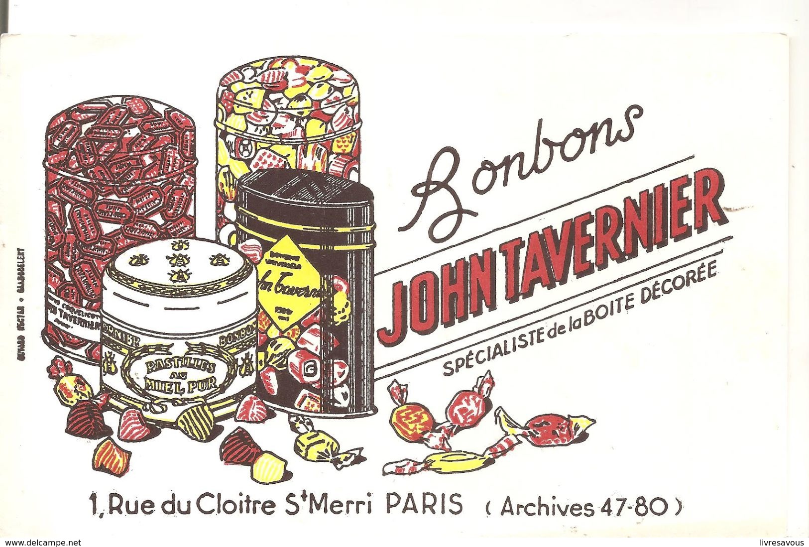 Buvard JOHN TAVERNIER Bonbons Spécialiste De La Boite Décorée 1, Rue Du Cloitre St Merri PARIS - Sucreries & Gâteaux