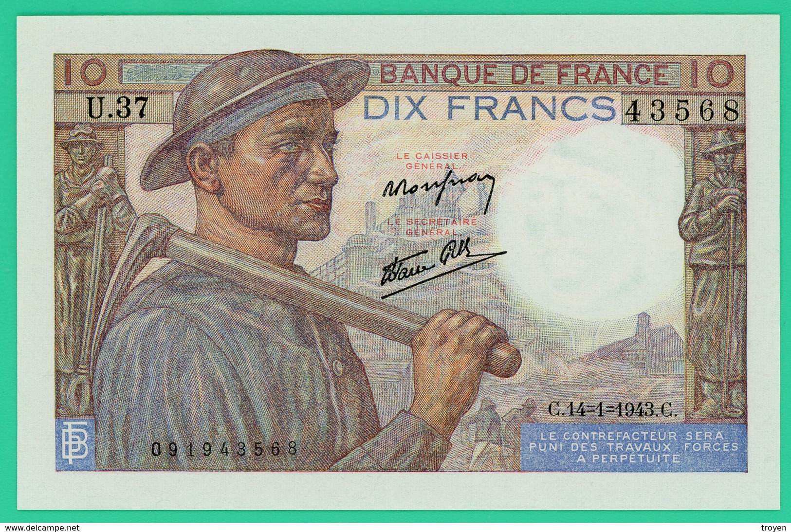 10 Francs - Type Mineur - France - N° U.37 / 43568 -  C.14=1=1943.C - Neuf - - 10 F 1941-1949 ''Mineur''