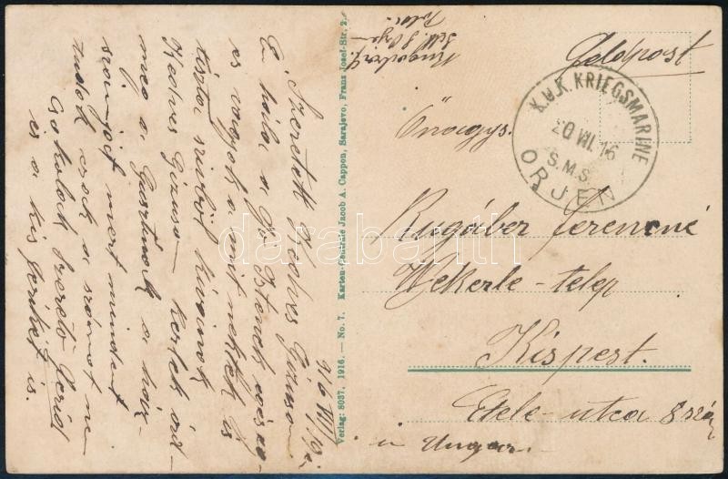 1916 Sarajevo Képeslap Haditengerészeti Postával ,,S.M.S. ORJEN' - Other & Unclassified