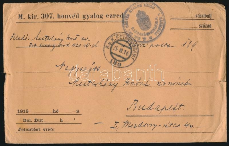 1916 Tábori Posta Levél 'M.KIR. 307. HONVÉD GYALOG EZRED 1. ZÁSZLÓALJ GAZDASÁGI HIVATALA' + 'FP 189' - Other & Unclassified