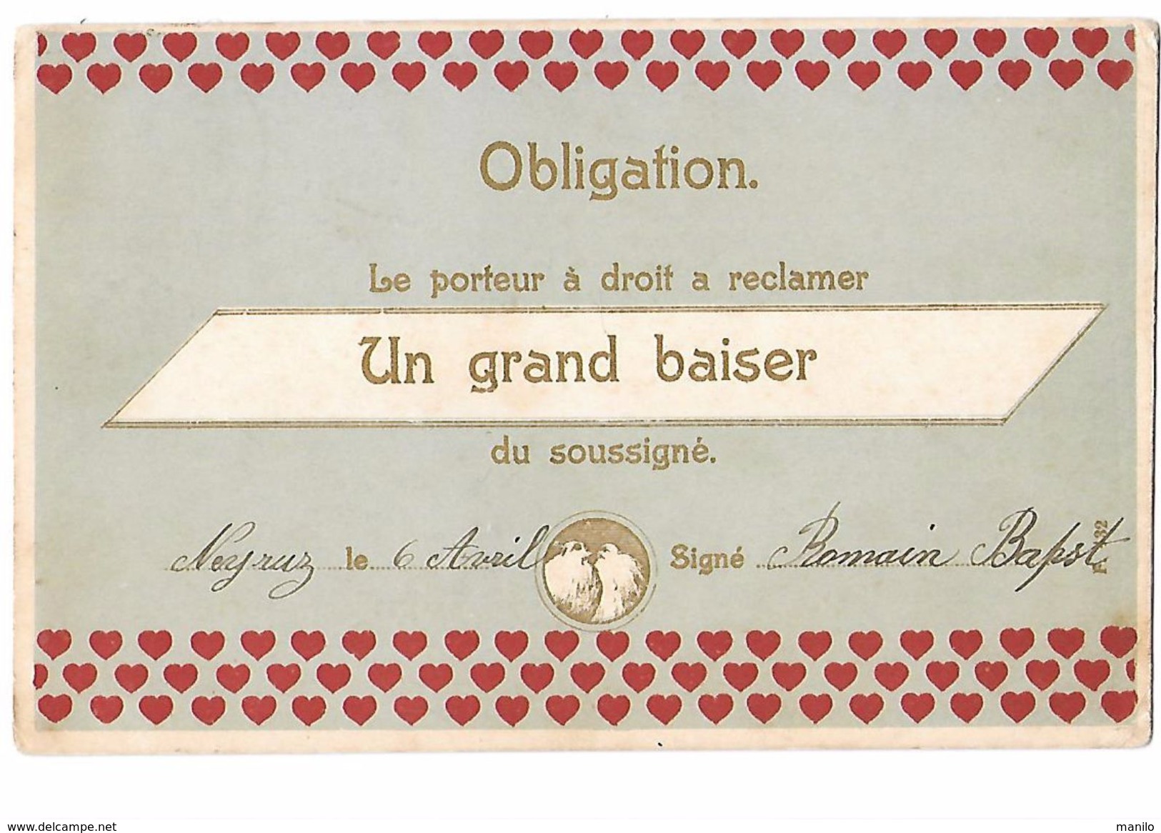 Carte Fantaisie - OBLIGATION  Au PORTEUR  - DROIT A RECLAMER UN GRAND BAISER DU SOUSSIGNE  EN 1907 - Banques