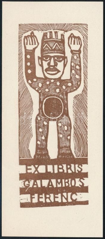 Jelzés Nélkül: Ex Libris Galambos Ferenc. Fametszet, Papír, 14x6 Cm - Other & Unclassified