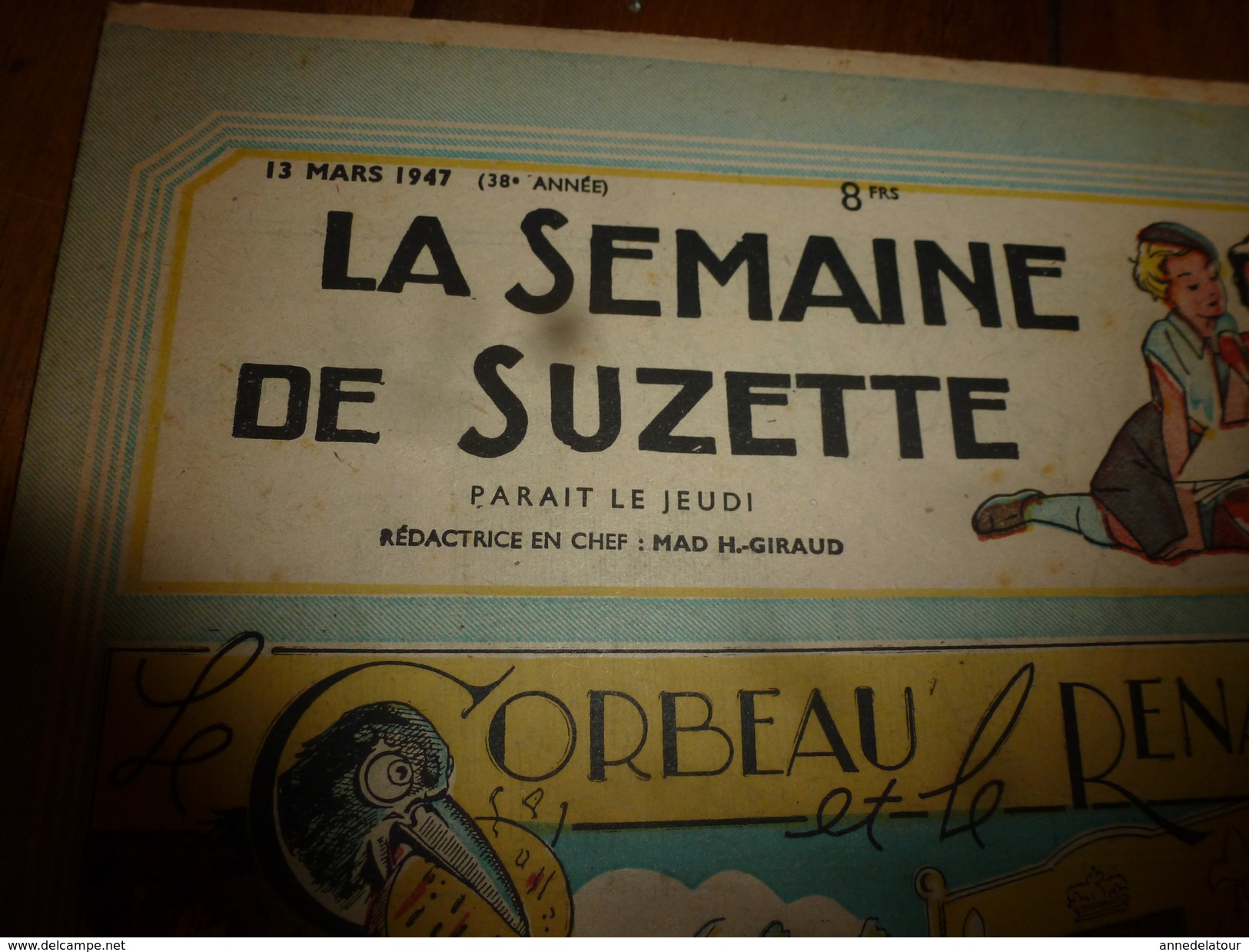 1947 LSDS : Une Autre Variante De L'histoire ----> LE CORBEAU ET LE RENARD ,illustrée Par G. Tisserand; Etc - La Semaine De Suzette