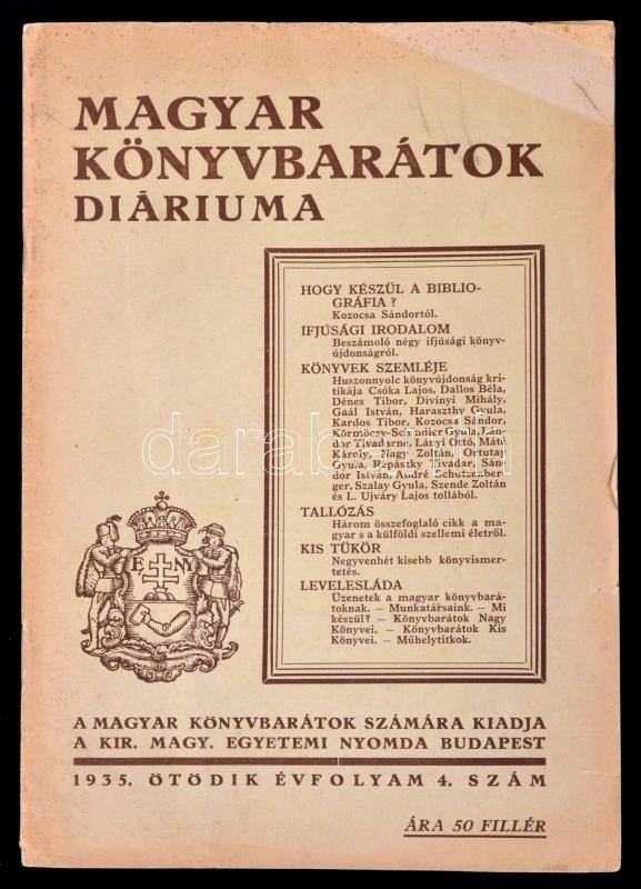 1935 Magyar Könyvbarátok Diáriuma. 1935. V. évf., 4. Szám. Papírkötésben, Gyűrött, Hátul Részben Hiányos Borítóval, De B - Unclassified