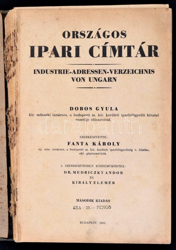 1940 Országos Ipari Címtá Dobos Gyula Előszavával. Szerkesztette Fanta Károly. A Szerkesztésben Közreműködtek: Dr. Medri - Unclassified