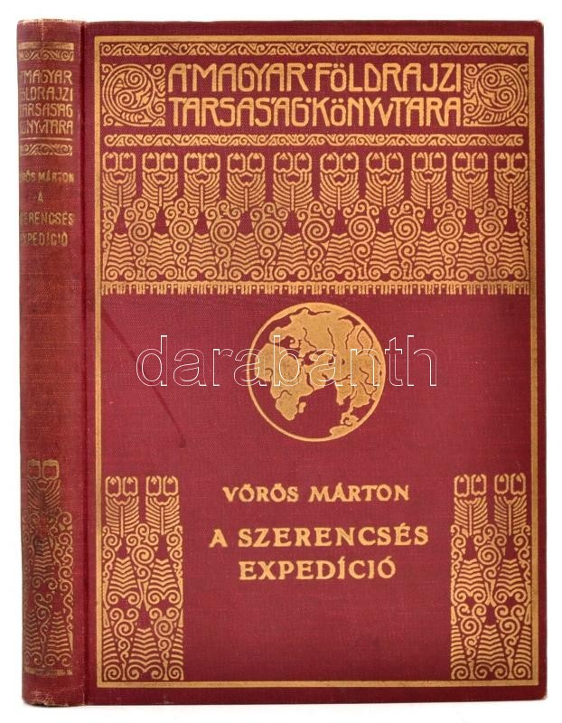 Vörös Márton: A Szerencsés Expedíció. Hans W. Ahlmann Kutató útja Az északi Jégvilágba. Bp., é. N., Franklin (A Magyar F - Non Classés