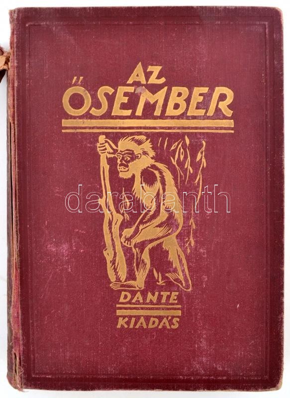 Lambrecht Kálmán: Az ősember. Bp., 1931, Dante (Ősvilágok élete). Megviselt Vászonkötésben, Gerince Sérült, Egyébként Jó - Non Classés