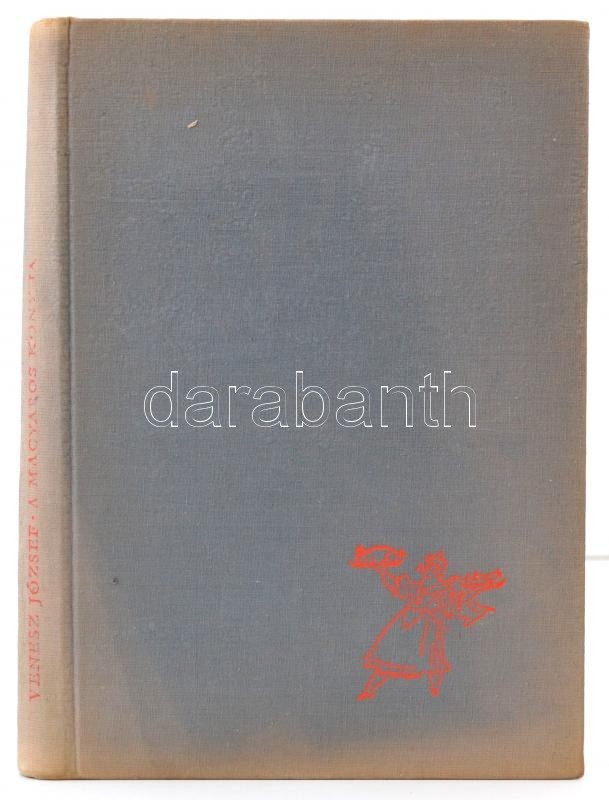 Venesz József: A Magyaros Konyha. Bp., 1965, Minerva Kiadó. Kiadói Egészvászon-kötésben, Fekete-fehér és Színes Fotókkal - Non Classés