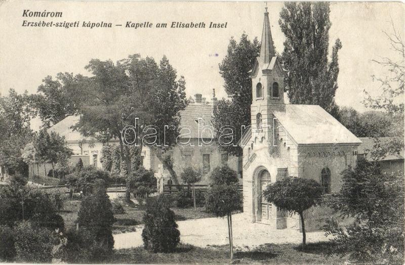 T2 Komárom, Komárno; Erzsébet Szigeti Kápolna / Chapel + K.u.K. Garnissonspital No. 18. XIV. Krankenabteilung - Non Classés